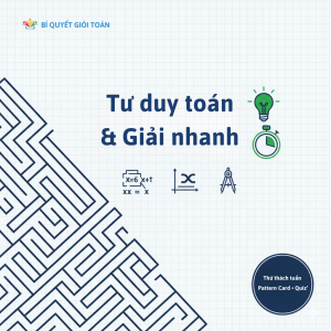 Tư duy Toán & Giải nhanh THCS | Biquyetgioitoan.com